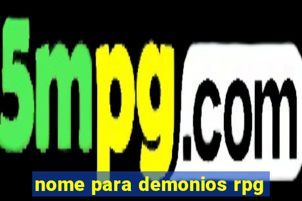 nome para demonios rpg